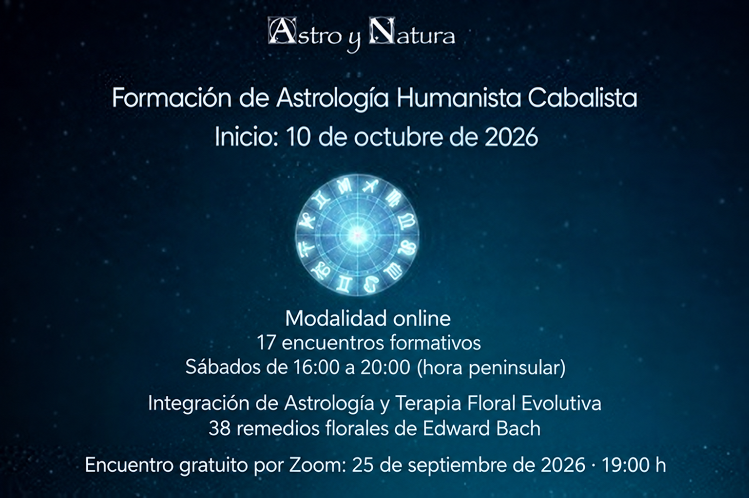 Cartel de la Formación de Astrología Humanista Cabalista de Astro y Natura, con inicio el 10 de octubre de 2026 y encuentro gratuito por Zoom el 25 de septiembre de 2026.